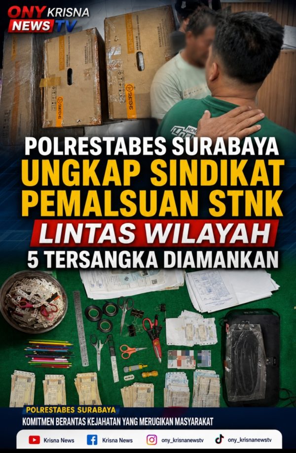 Polrestabes Surabaya Ungkap Sindikat Pemalsuan STNK Lintas Wilayah 5 Tersangka Diamankan